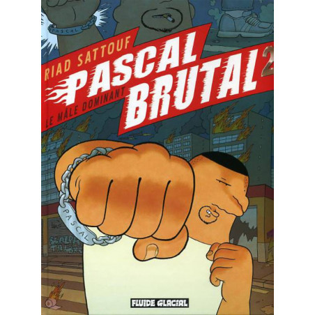 PASCAL BRUTAL - 2 - LE MÂLE DOMINANT