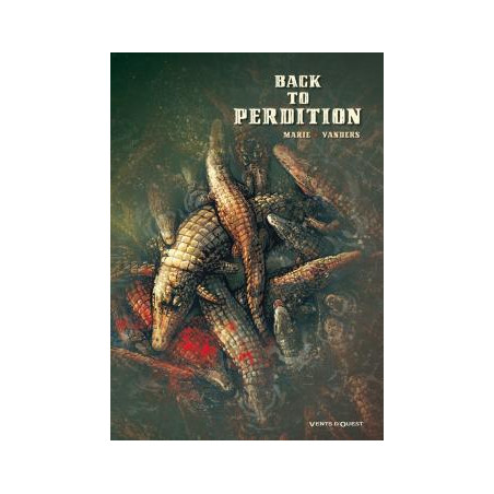 BACK TO PERDITION - TOME 1