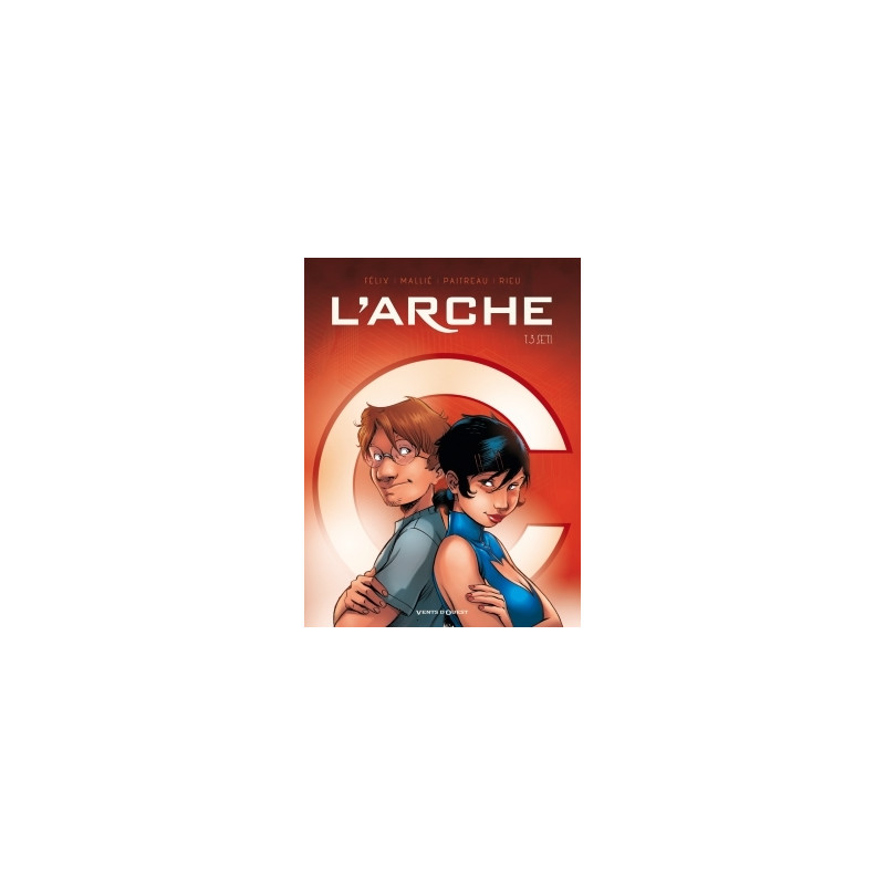 L'ARCHE - TOME 03 - S.E.T.I.