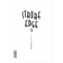 STROBE EDGE - TOME 6