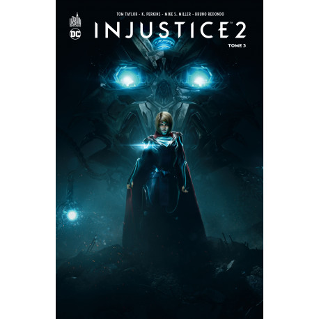 INJUSTICE 2 - TOME 3