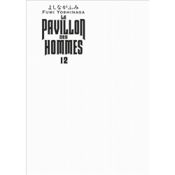 PAVILLON DES HOMMES (LE) - TOME 12