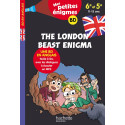 THE LONDON BEAST ENIGMA - MES PETITES ÉNIGMES 6E/5E - CAHIER DE VACANCES