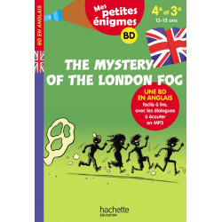 THE MYSTERY OF THE LONDON FOG - MES PETITES ÉNIGMES 4E/3E - CAHIER DE VACANCES