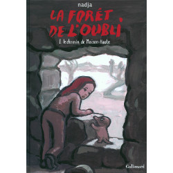 FORÊT DE L'OUBLI (LA) - 1 - LE CHEMIN DE MAISON-HAUTE