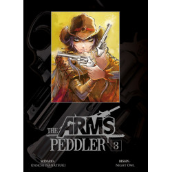 ARMS PEDDLER (THE) - TOME 3