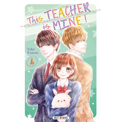 THIS TEACHER IS MINE ! - TOME 4