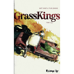 GRASS KINGS (TOME 1)