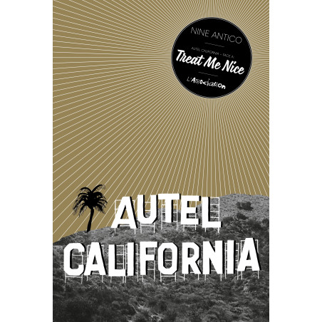 AUTEL CALIFORNIA - 1 - FACE A : TREAT ME NICE