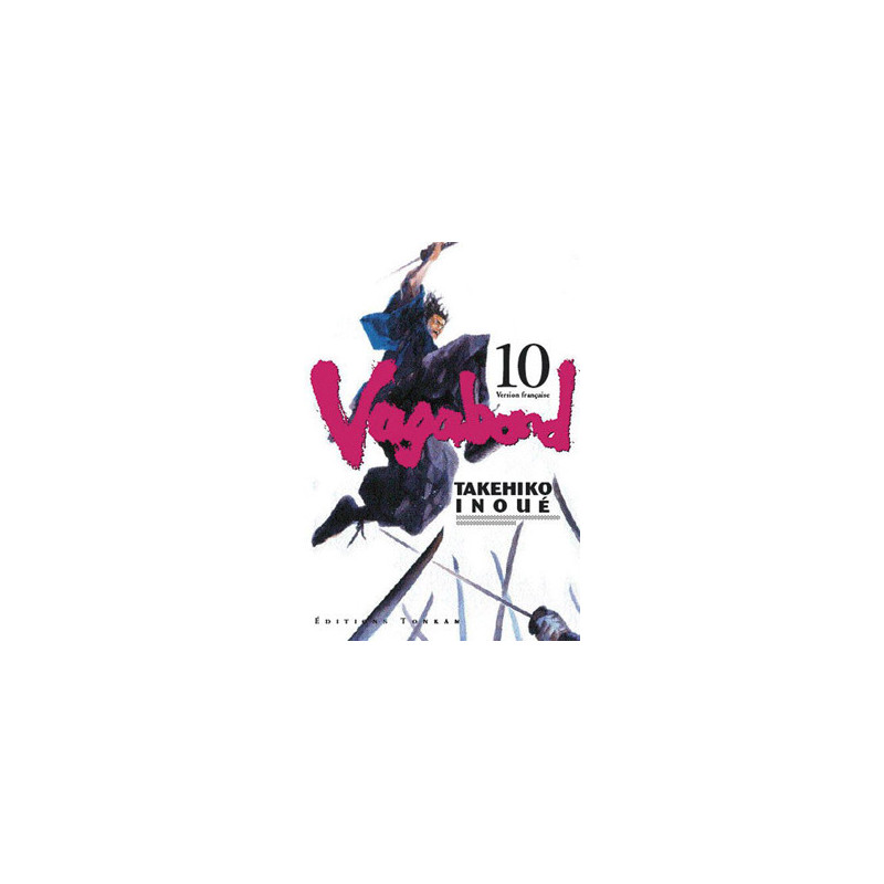 VAGABOND - 10 - LE DISCIPLE