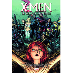 X-MEN : LE RETOUR DU MESSIE