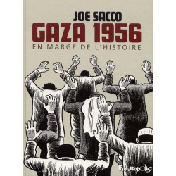 GAZA 1956 - EN MARGE DE L'HISTOIRE