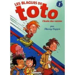 BLAGUES DE TOTO (LES) - 1 - L'ÉCOLE DES VANNES