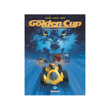 GOLDEN CUP - 3 - DES LOUPS DANS LA SPÉCIALE