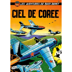 BUCK DANNY - TOME 11 - CIEL DE CORÉE