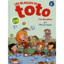 BLAGUES DE TOTO (LES) - 6 - L'AS DES PITRES