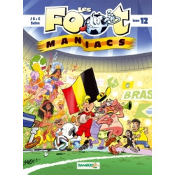 LES FOOT MANIACS - TOME 12 VERSION BELGE