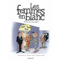 FEMMES EN BLANC (LES) - 38 - POTES DE CHAMBRE