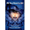 ALL YOU NEED IS KILL - TOME 1