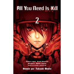 ALL YOU NEED IS KILL - TOME 2