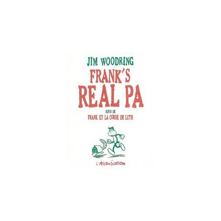 FRANK - 3 - FRANK'S REAL PA SUIVI DE FRANK ET LA CORDE DE LUTH