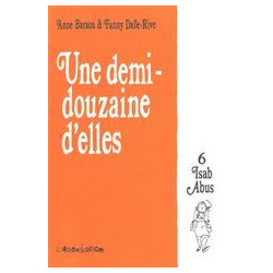 UNE DEMI-DOUZAINE D'ELLES - 6 - ISAB ABUS