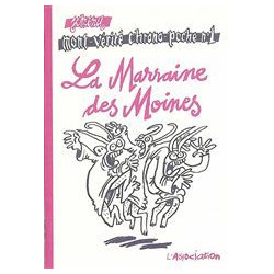 MONT-VÉRITÉ CHRONO-POCHE - 1 - LA MARRAINE DES MOINES