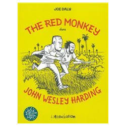 RED MONKEY DANS JOHN WESLEY HARDING (THE) - THE RED MONKEY DANS JOHN WESLEY HARDING