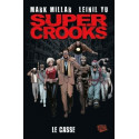 SUPER CROOKS - LE CASSE