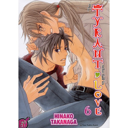 TYRANT WHO FALL IN LOVE (THE) - TOME 6