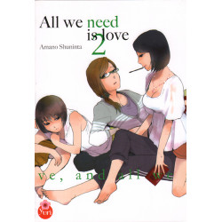 ALL WE NEED IS LOVE - TOME 2
