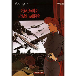 PIN-UP - TOME 1 - REMEMBER PEARL HARBOR (RÉÉDITION)