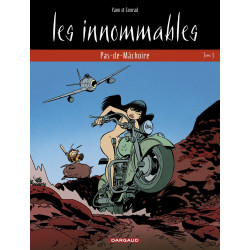 INNOMMABLES (LES) (SÉRIE ACTUELLE) - 9 - PAS-DE-MÂCHOIRE