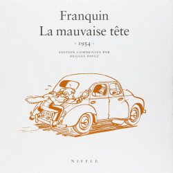 LA MAUVAISE TÊTE (1954) - TOME 1 - LA MAUVAISE TÊTE (1954)