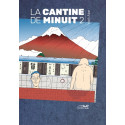 CANTINE DE MINUIT (LA) - 2 - VOLUME 2