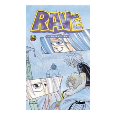RAVE - TOME 6