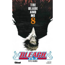 BLEACH - TOME 08 - THE BLADE AND ME