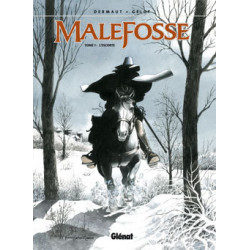 MALEFOSSE - 1 - L'ESCORTE