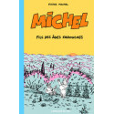 MICHEL (MAUREL) - 3 - MICHEL, FILS DES ÂGES FAROUCHES