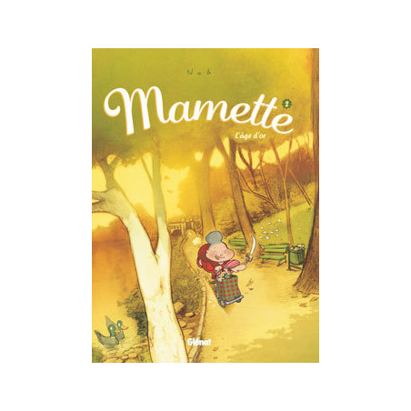 MAMETTE - 2 - L'ÂGE D'OR