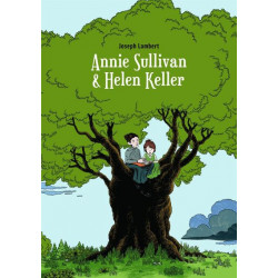 ANNIE SULLIVAN & HELEN KELLER