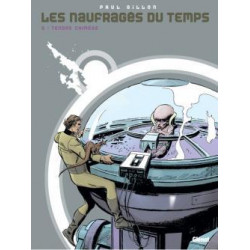 LES NAUFRAGÉS DU TEMPS - TOME 05 - TENDRE CHIMÈRE