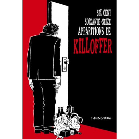 SIX CENT SOIXANTE-SEIZE APPARITIONS DE KILLOFFER