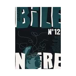 BILE NOIRE - 12 - ÉTÉ 2002