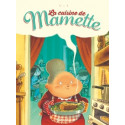 MAMETTE (LA CUISINE DE) - 1 - LA CUISINE DE MAMETTE