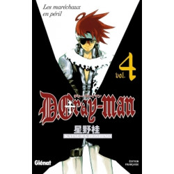 D.GRAY-MAN - ÉDITION ORIGINALE - TOME 04 - LES MARÉCHAUX EN PÉRIL