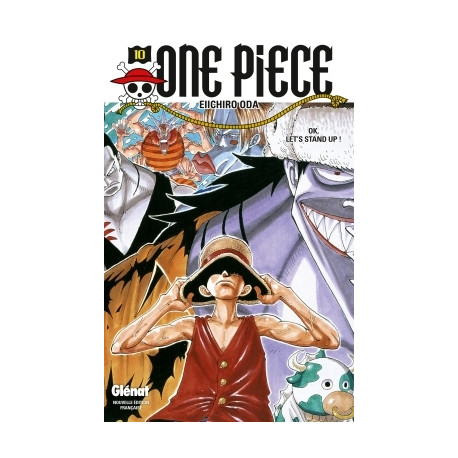 ONE PIECE - ÉDITION ORIGINALE - TOME 10 - OK, LET'S STAND UP !