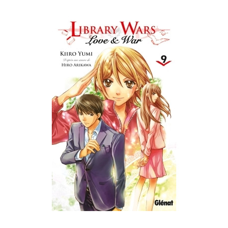LIBRARY WARS - LOVE AND WAR - TOME 9