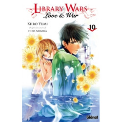 LIBRARY WARS - LOVE AND WAR - TOME 10