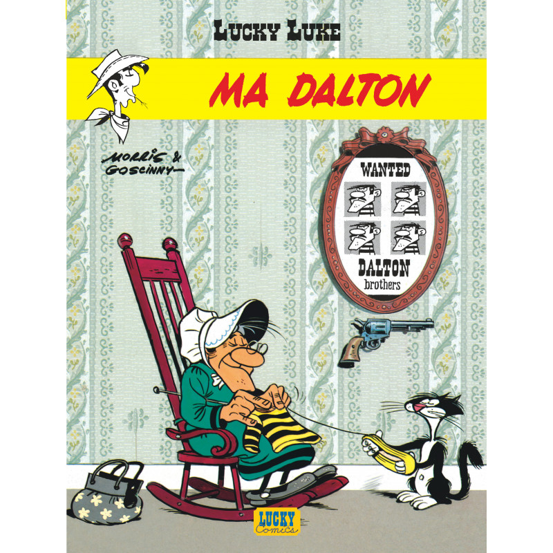 LUCKY LUKE - TOME 7 - MA DALTON